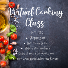 Load image into Gallery viewer, Virtual Cooking Class