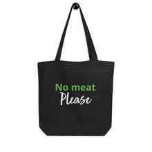 Load image into Gallery viewer, Vegan AF/ No meat Tote Bag