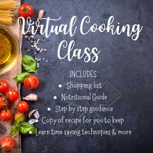 Load image into Gallery viewer, Virtual Cooking Class
