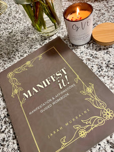 Manifest it: Manifestation and Affirmations Guided workbook (Hard copy)