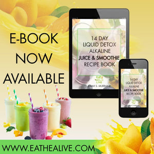 14 Day Liquid Detox Alkaline Juice & Smoothie Recipe book